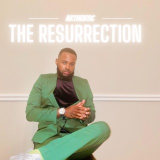 The Resurrection (Mastered Version)