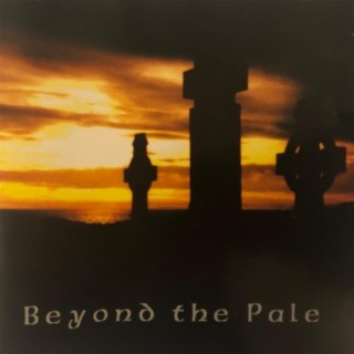 Beyond the Pale (Self Titled)