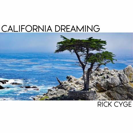 California Dreaming | Boomplay Music