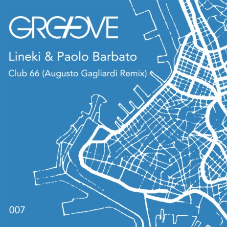 Club 66 (Augusto Gagliardi Edit Remix) ft. Paolo Barbato