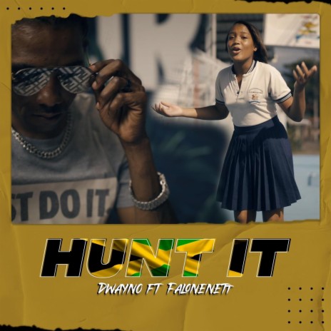 Hunt it ft. Falonenett