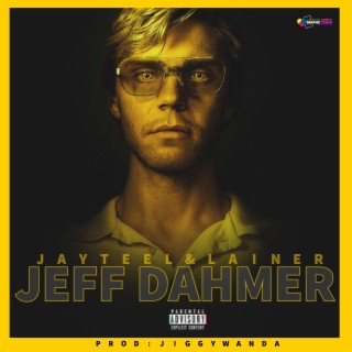 Jeff Dahmer lyrics | Boomplay Music