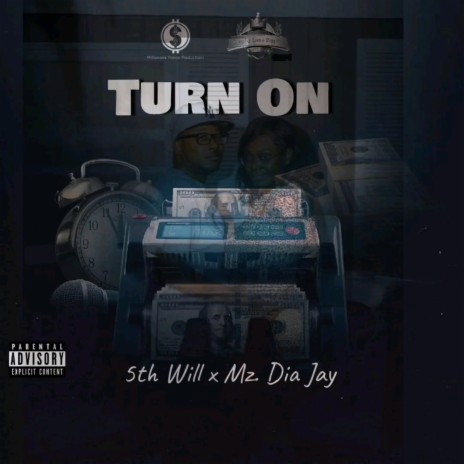 Turn On ft. Mz. Dia Jay | Boomplay Music