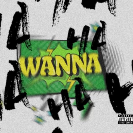 Wanna | Boomplay Music