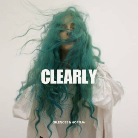 Clearly ft. hornja | Boomplay Music