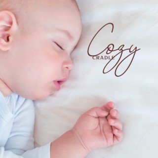 Cozy Cradle: Peaceful Lullabies for Good Night’s Sleep