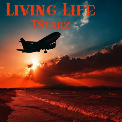 Living Life | Boomplay Music
