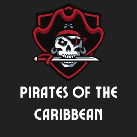 Pirates Of The Caribbean | Boomplay Music