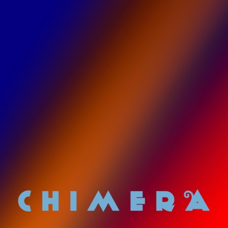 chimera | Boomplay Music