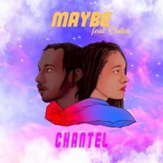 Maybe (feat. Chika)