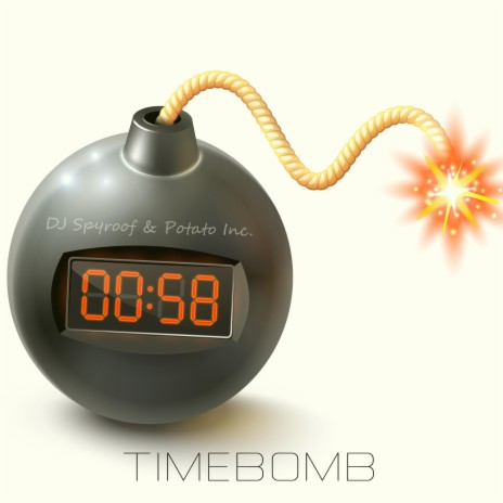 Timebomb ft. Potato Inc. | Boomplay Music