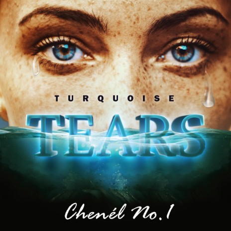 Turquoise Tears