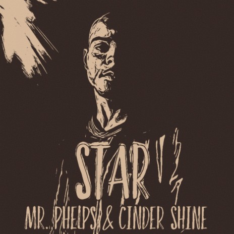 STAR (feat. Cinder Shine)
