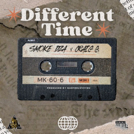 Different Time ft. Smoke DZA & Craig G