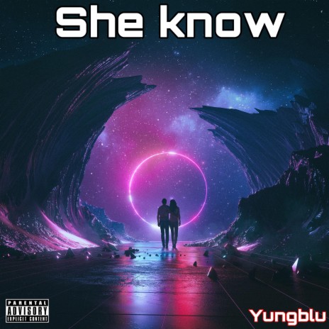 She Know | Boomplay Music