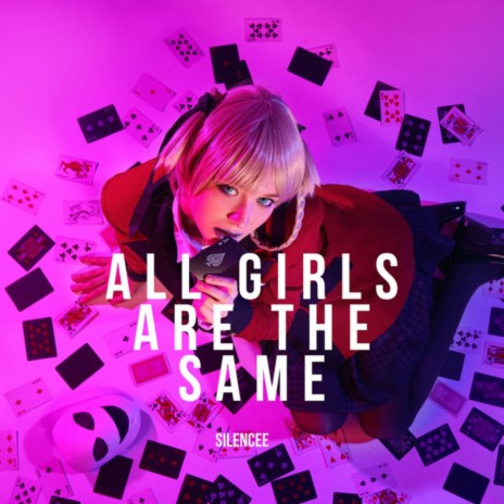 All Girls Are the Same | Boomplay Music