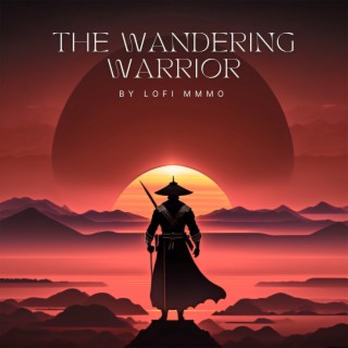 The Wandering Warrior