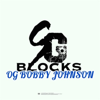 OG BOBBY JOHNSON (remix)