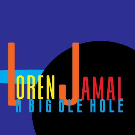 A Big Ole Hole