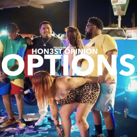 OPTIONS (HON3ST OPINION) ft. ROB $PARKS & TS REV | Boomplay Music