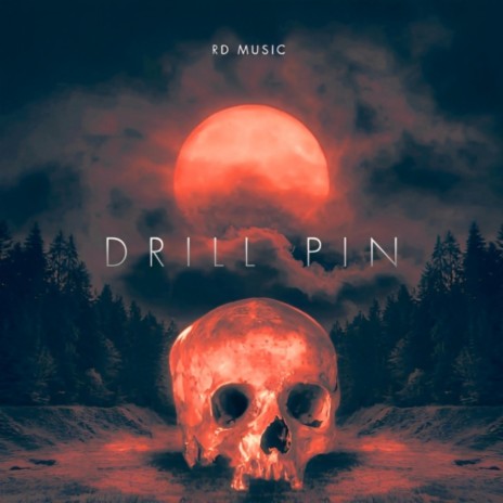 DRILL PIN | Boomplay Music