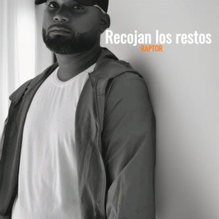 Recojan los restos