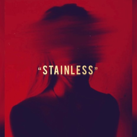 Stainless | Boomplay Music