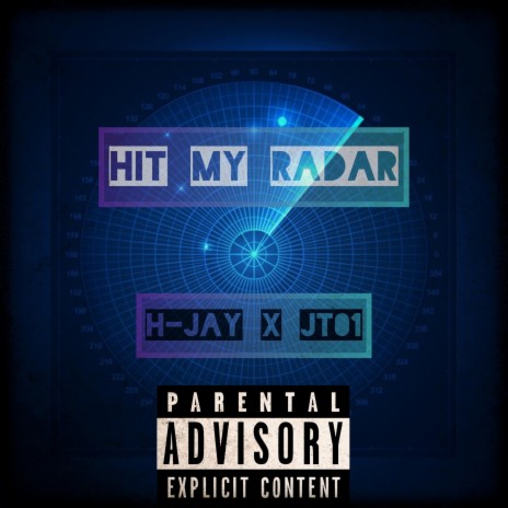 Hit My Radar (feat. J.T.0.1.) | Boomplay Music