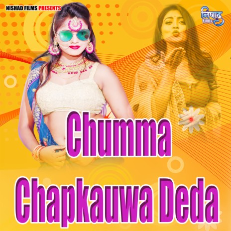 Chumma Chapkauwa Deda | Boomplay Music