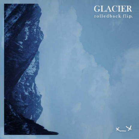 GLACIER (RolledBack Remix) ft. RolledBack | Boomplay Music