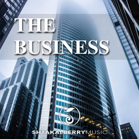 The Business | Boomplay Music