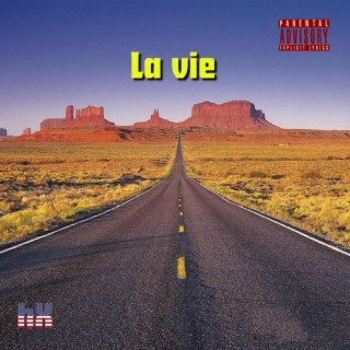 La Vie lyrics | Boomplay Music
