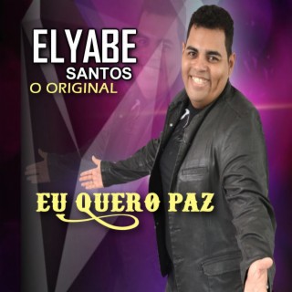 Elyabe Santos o Original