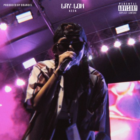Lay Low (Freestyle) | Boomplay Music