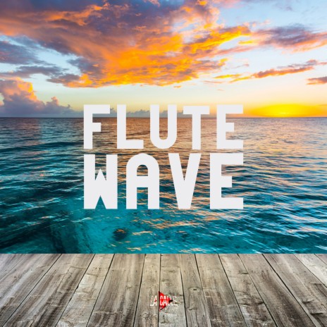 FLUTE WAVE ft. La Calle Beat | Boomplay Music