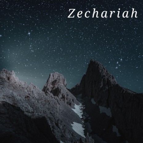 Zechariah | Boomplay Music