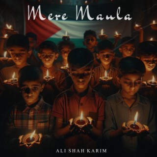 Mere Maula lyrics | Boomplay Music