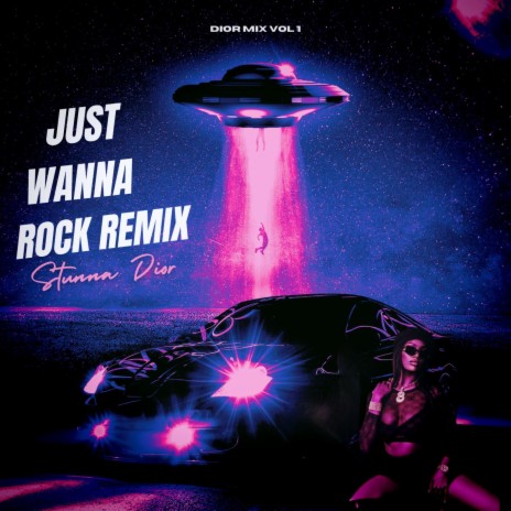 I wanna Roc (DiorMix) | Boomplay Music