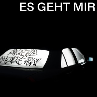 Es Geht Mir