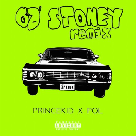 67' Stoney ft. Pol