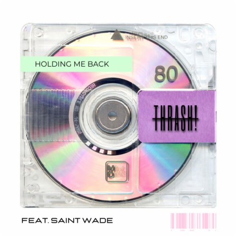 Holding Me Back ft. Saint Wade | Boomplay Music