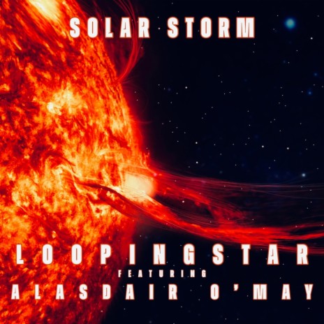 Solar Storm ft. Alasdair O’May | Boomplay Music