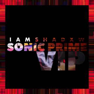 Sonic Prime VIP