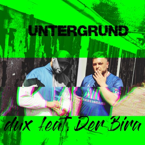 Untergrund ft. Der Bira | Boomplay Music