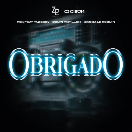 Obrigado ft. Tazeboy, Doupi Papillon & Zagba Le Requin | Boomplay Music