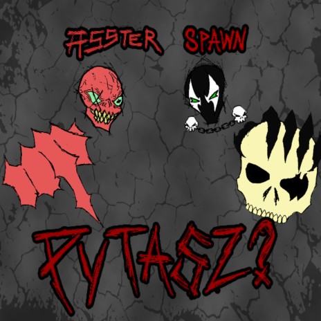 Pytasz? (feat. spawn & bros_hbe) | Boomplay Music