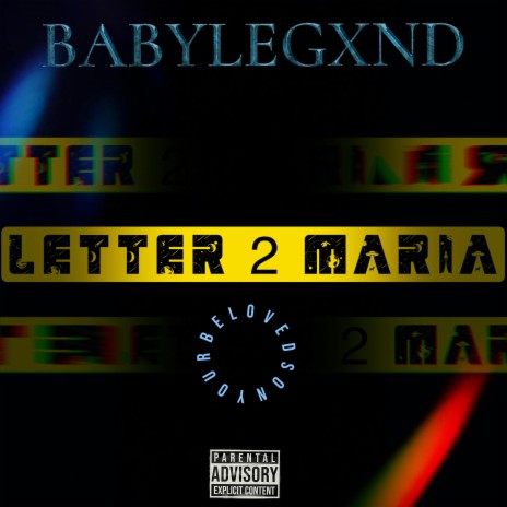 Letter 2 Maria | Boomplay Music