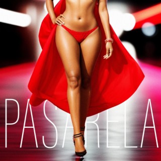 Pasarela lyrics | Boomplay Music