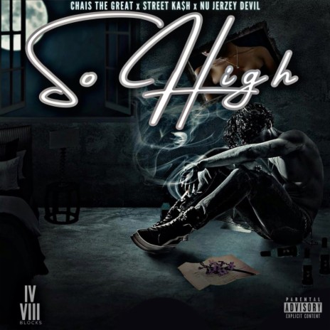 So High ft. Chaise The Great & Street Kash | Boomplay Music