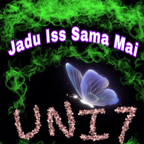 Jadu Iss Sama Mai | Boomplay Music